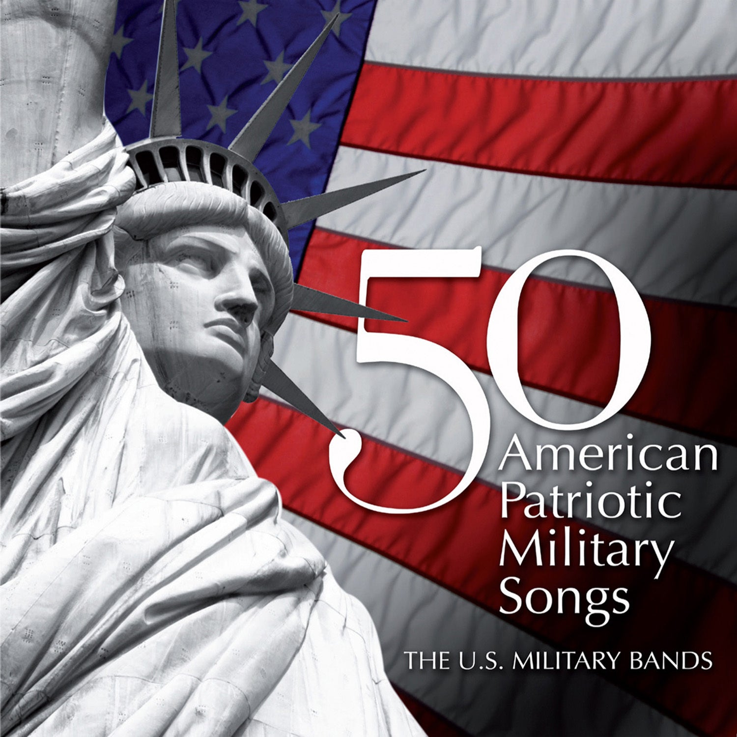 50 AMERICAN PATRIOTIC MILITARY SONGS / VARIOUS
