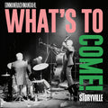 What's To Come!
