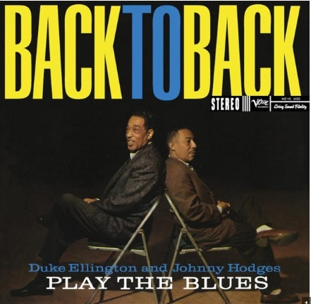 Back To Back (Duke Ellington And Johnny Hodges Play The Blues)