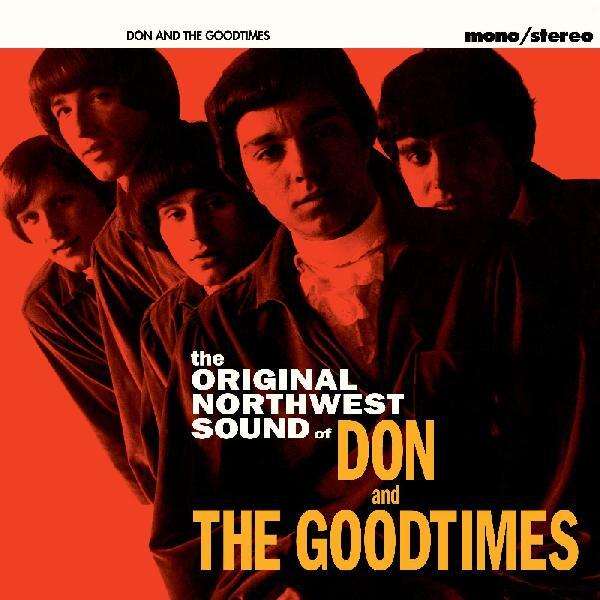 The Original Northwest Sound Of Don & The Goodtimes