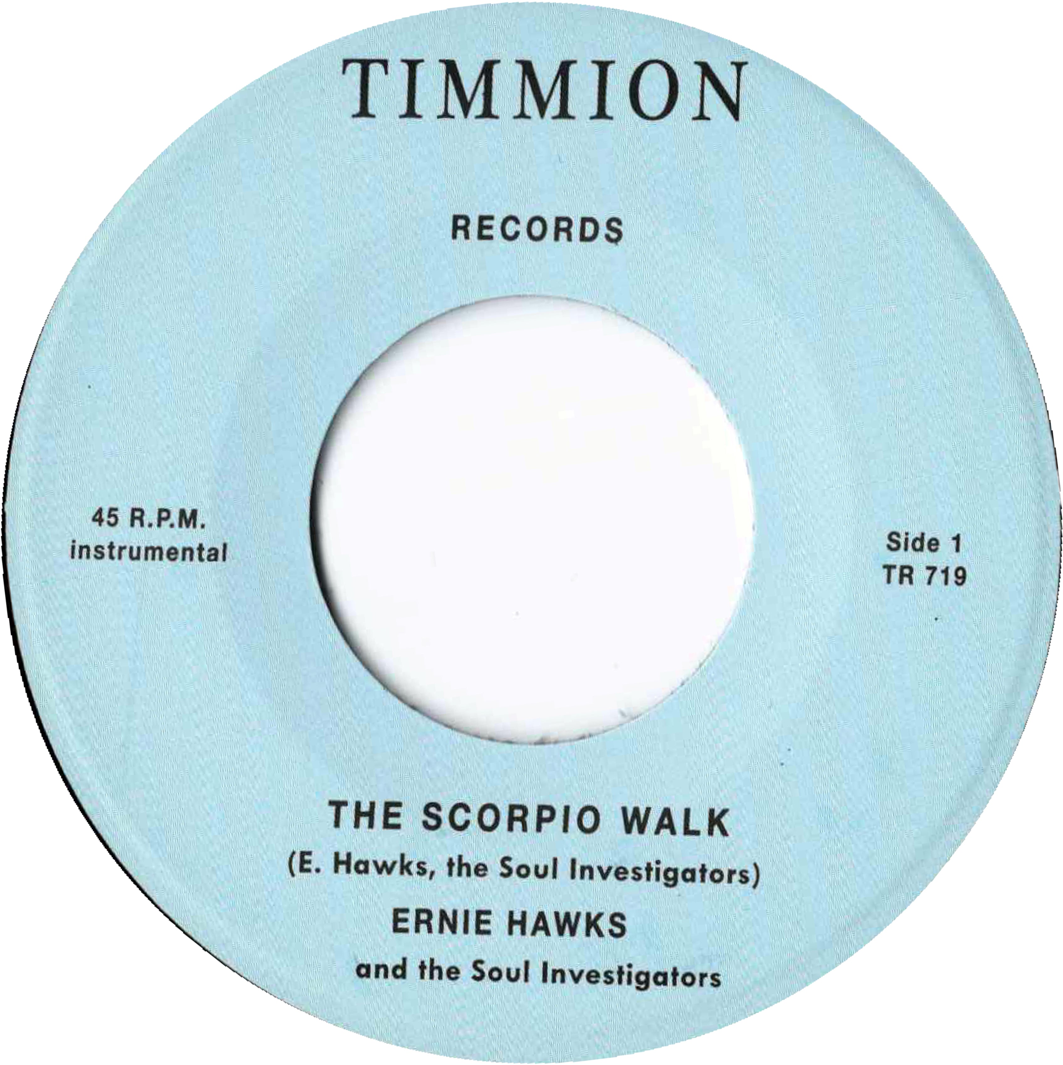 The Scorpio Walk/Message Of Love