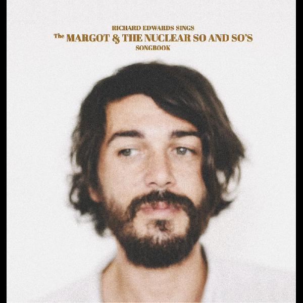 Sings The Margot & The Nuclear So And So's