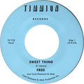 Sweet thing/My Baby's Outta Sight
