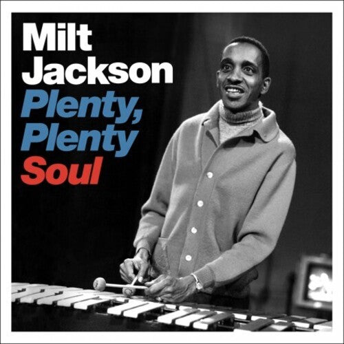 PLENTY. PLENTY SOUL