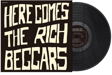 Here Comes The Rich Beggars