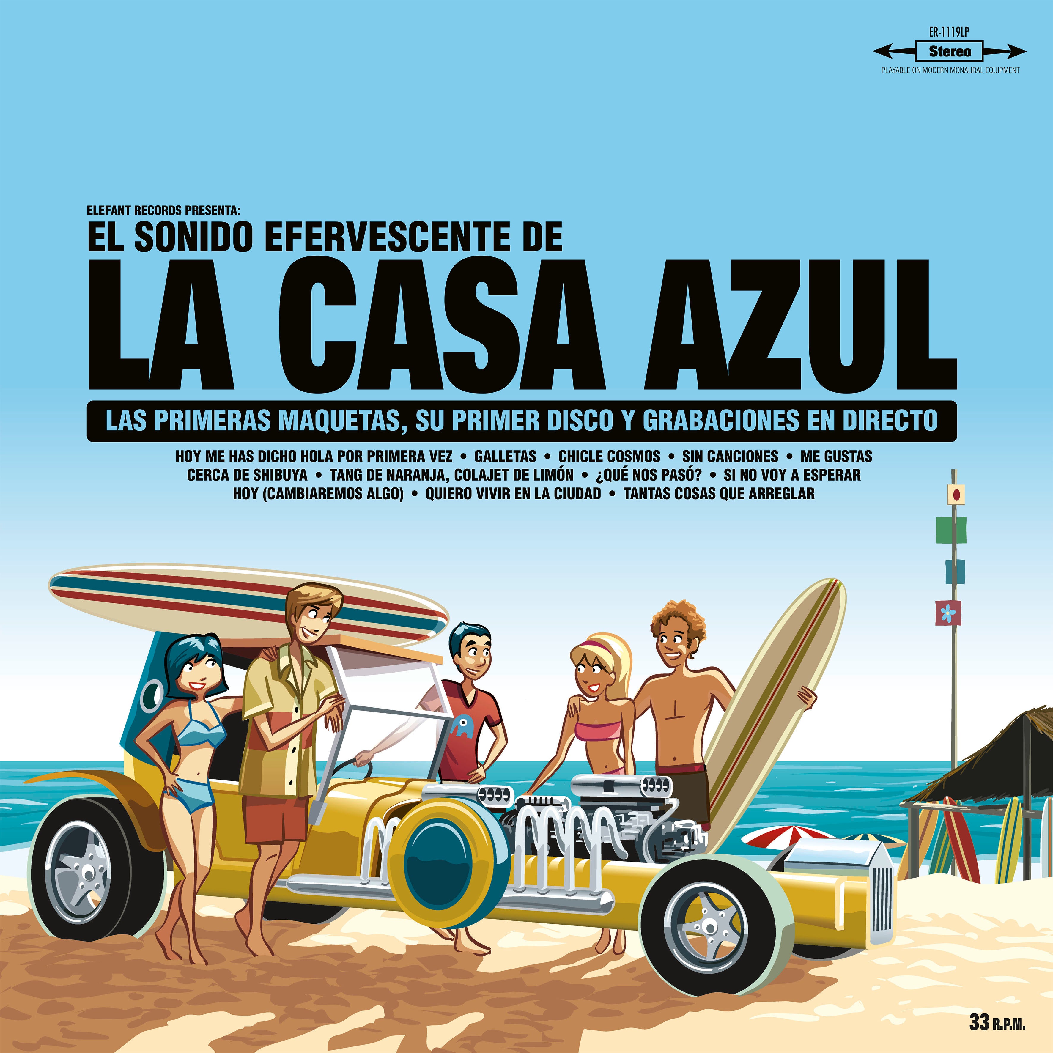 El Sonido Efervescente De La Casa Azul