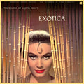 Exotica- Limited 180-Gram Vinyl with Bonus Tracks