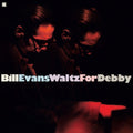 Waltz For Debby - Limited 180-Gram Vinyl with Bonus Track