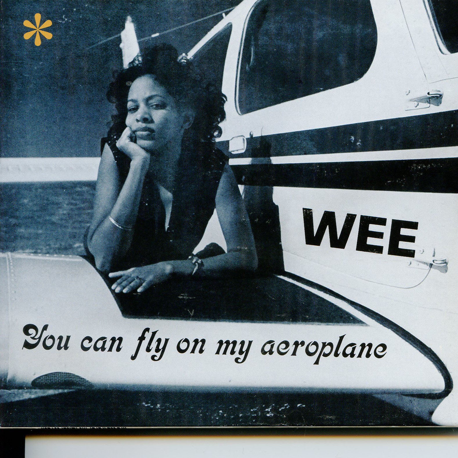 You Can Fly On My Aeroplane