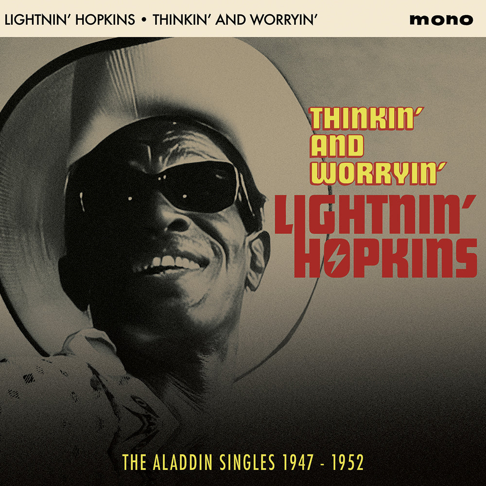 Thinkin' And Worryin' - The Aladdin Singles 1947-1952