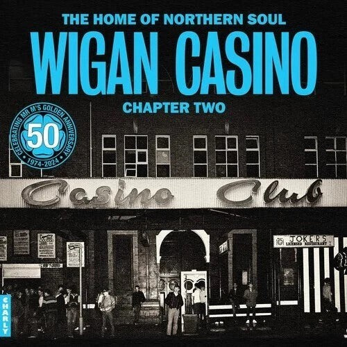 Home Of Northern Soul: Wigan Casino Chapter 2 / Various