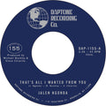 That's All I Wanted From You / So Glad I Found You