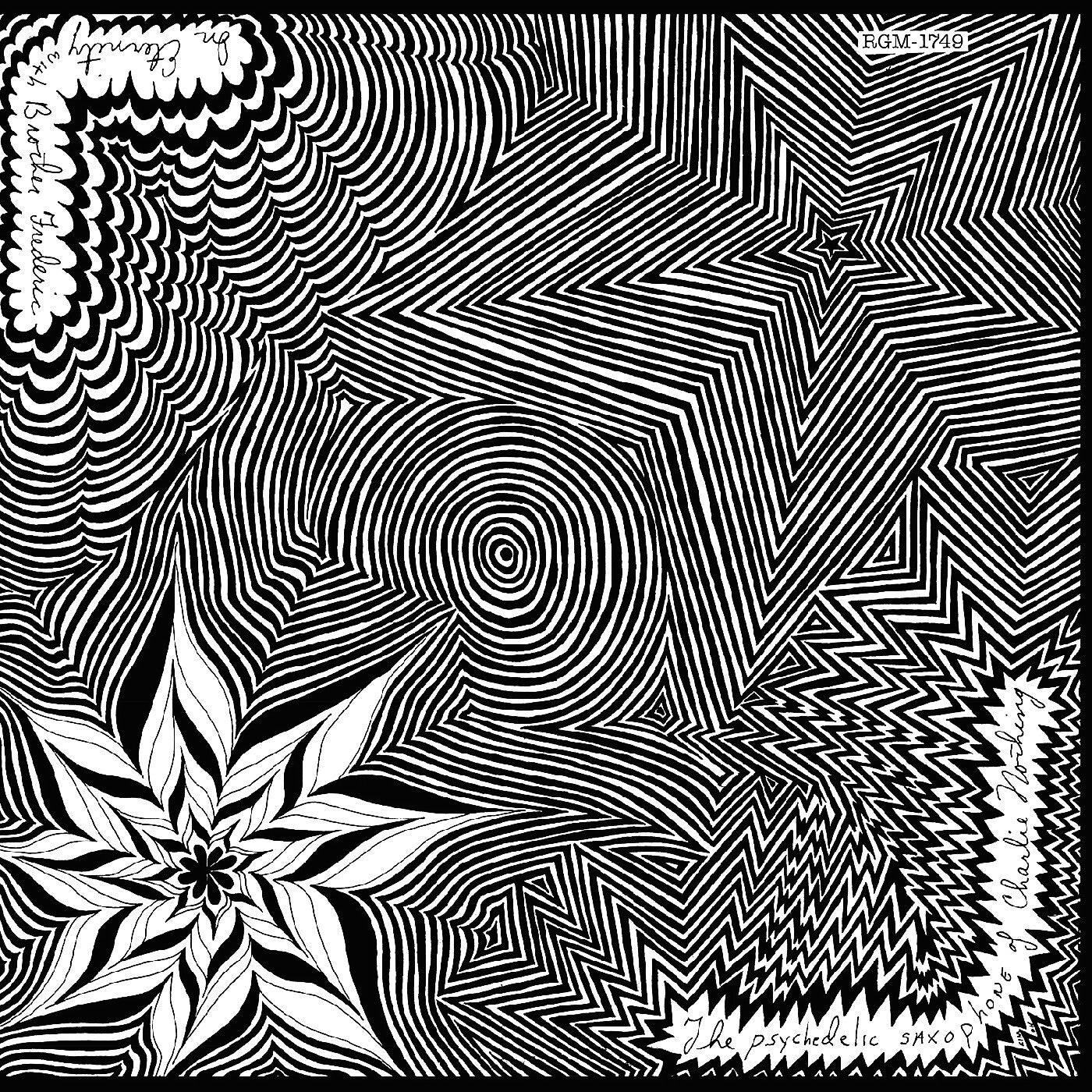 The Psychedelic Saxophone of Charlie Nothing / In Eternity with   Brother Frederic