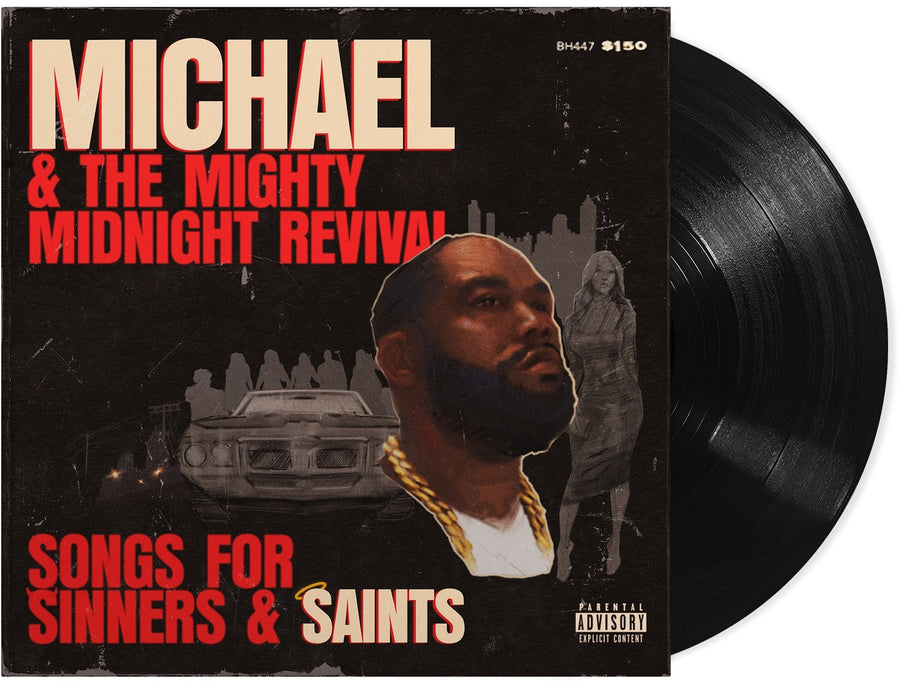 Michael & The Mighty Midnight Revival - Songs For Sinners And Saints