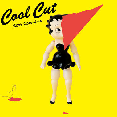 Cool Cut = クール・カット