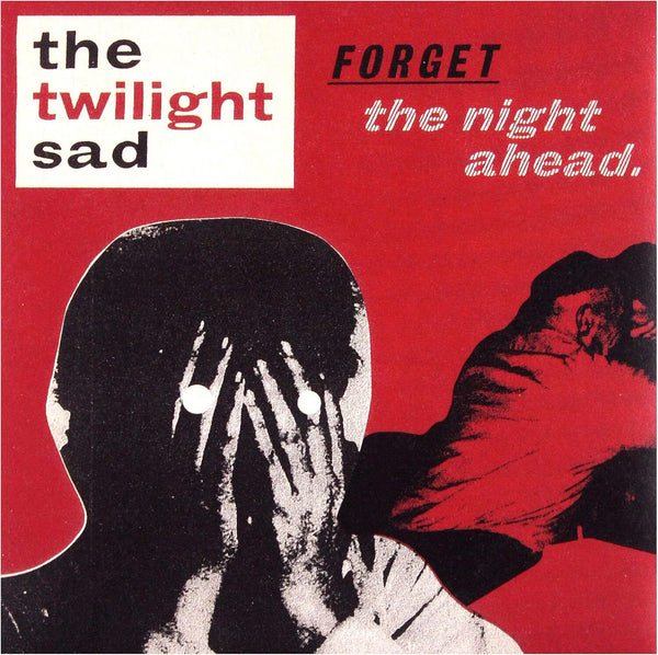 Forget the Night Ahead