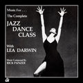 Music For The Complete Jazz Dance Class With Lea Darwin
