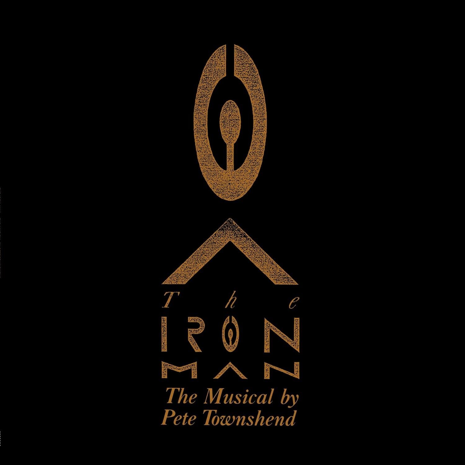 The Iron Man (The Musical By Pete Townshend)