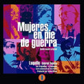 Mujeres En Pie De Guerra