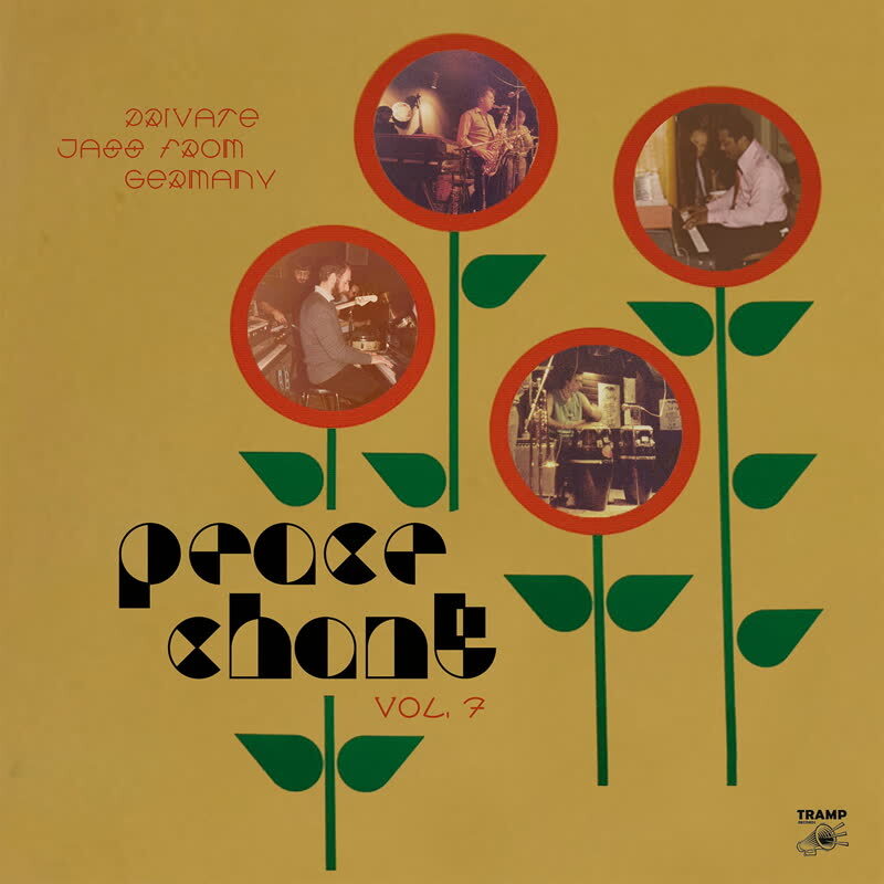 Peace Chant Vol. 7 (Private Jazz From Germany 1970-1987)