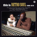 This Is Retro Soul 1969-1979 / Various