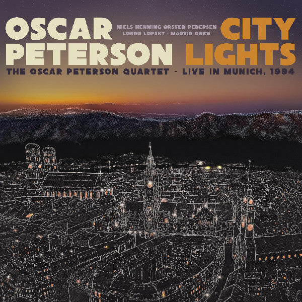 City Lights: The Oscar Peterson Quartet - Live In Munich 1994