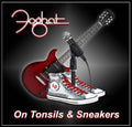 On Tonsils And Sneakers