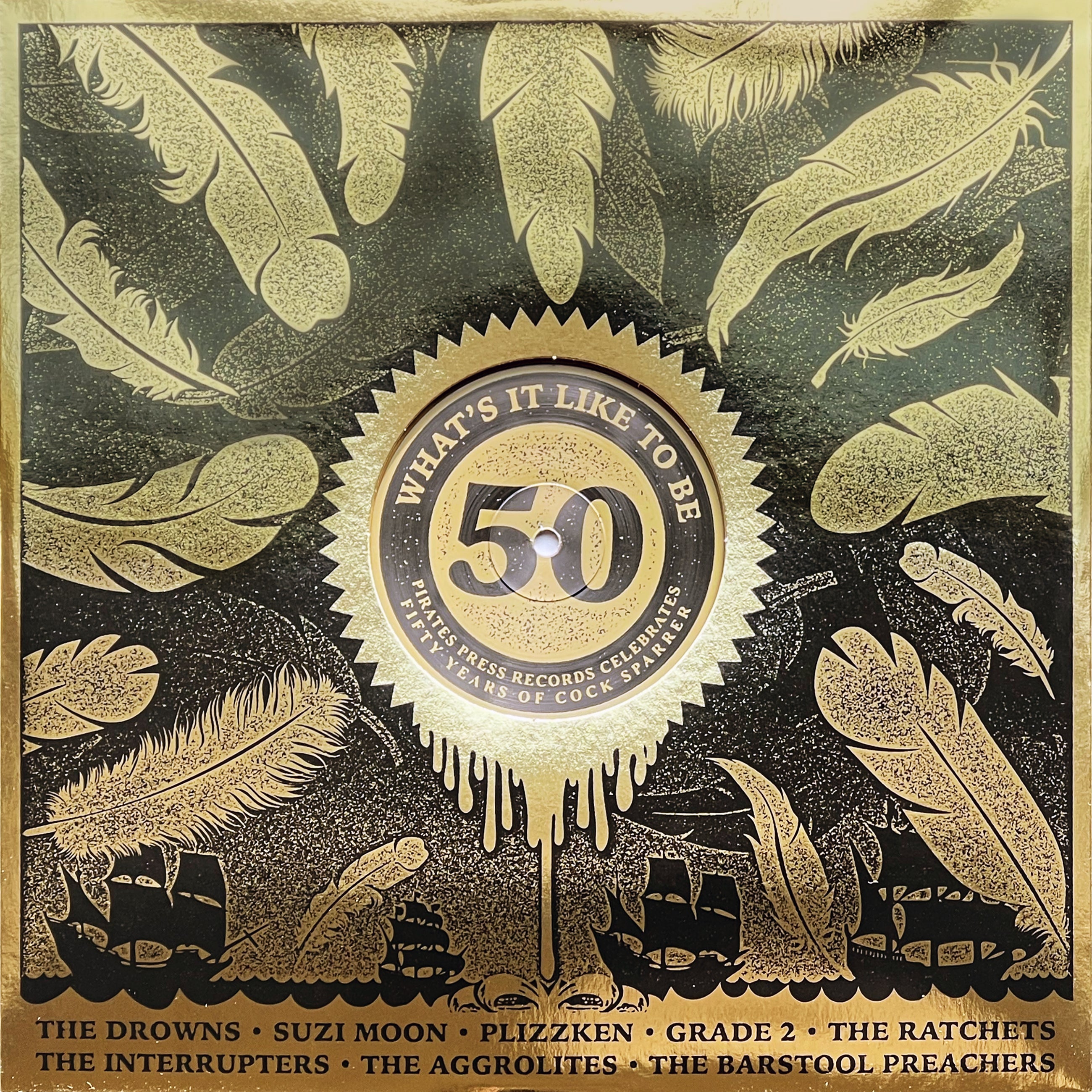 What's It Like To Be 50: Pirates Press Records Celebrates 50 YEARS OF Cock Sparrer (Various Artists)