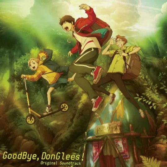 Goodbye, Donglees! (Original Soundtrack)