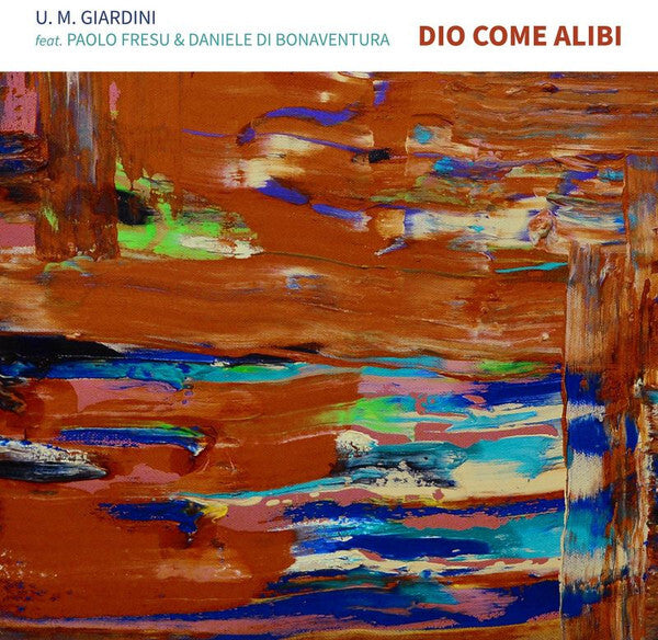 Dio Come Alibi