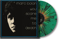 You Scare Me To Death - Marbled Green Vinyl