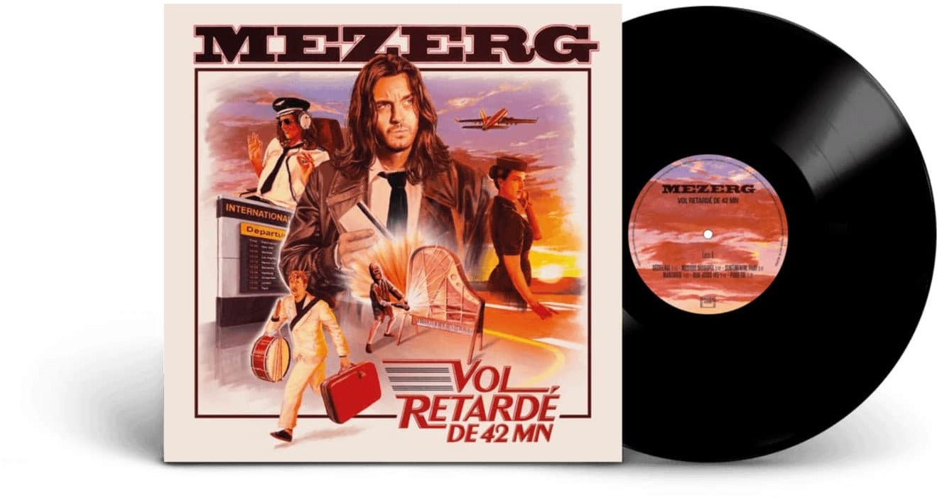 Mezerg - Vol Retarde De 42 Mn
