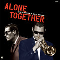 Alone Together - Limited 180-Gram Vinyl with Bonus Tracks