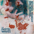 Between Midnight And Morning EP