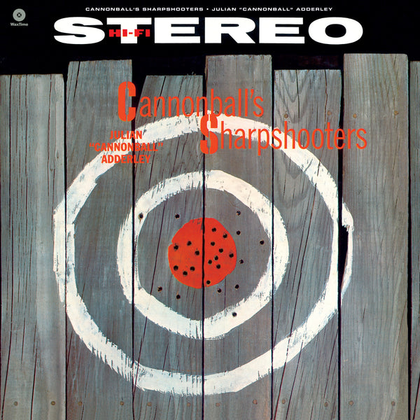 Cannonball's Sharpshooters - Limited 180-Gram Vinyl with Bonus Track