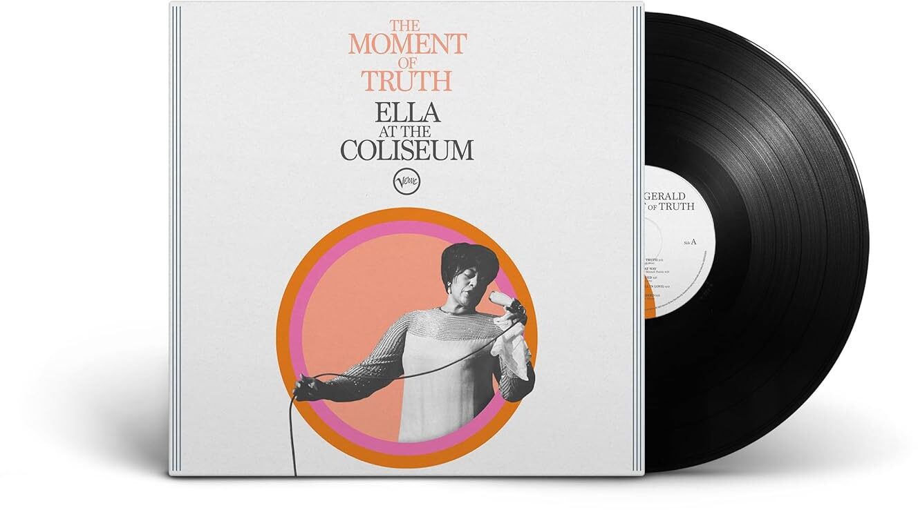 The Moment Of Truth (Ella At The Coliseum)