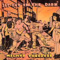 Set Out In The Dark