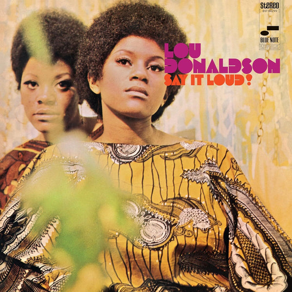 Say It Loud! (Blue Note Classic Vinyl Edition)