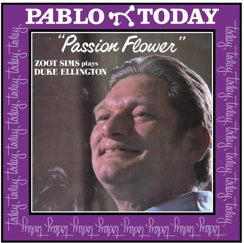 Passion Flower - Zoot Sims Plays Duke Ellington