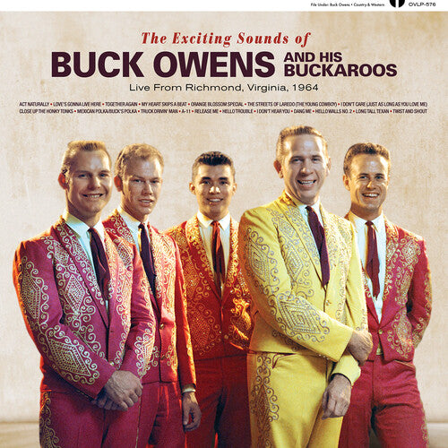 EXCITING SOUNDS OF BUCK OWENS & HIS BUCKAROOS LIVE FROM RICHMOND, VIRGINIA, 1964