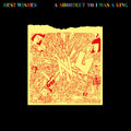 Best Wishes - A Shortcut To I Was a King