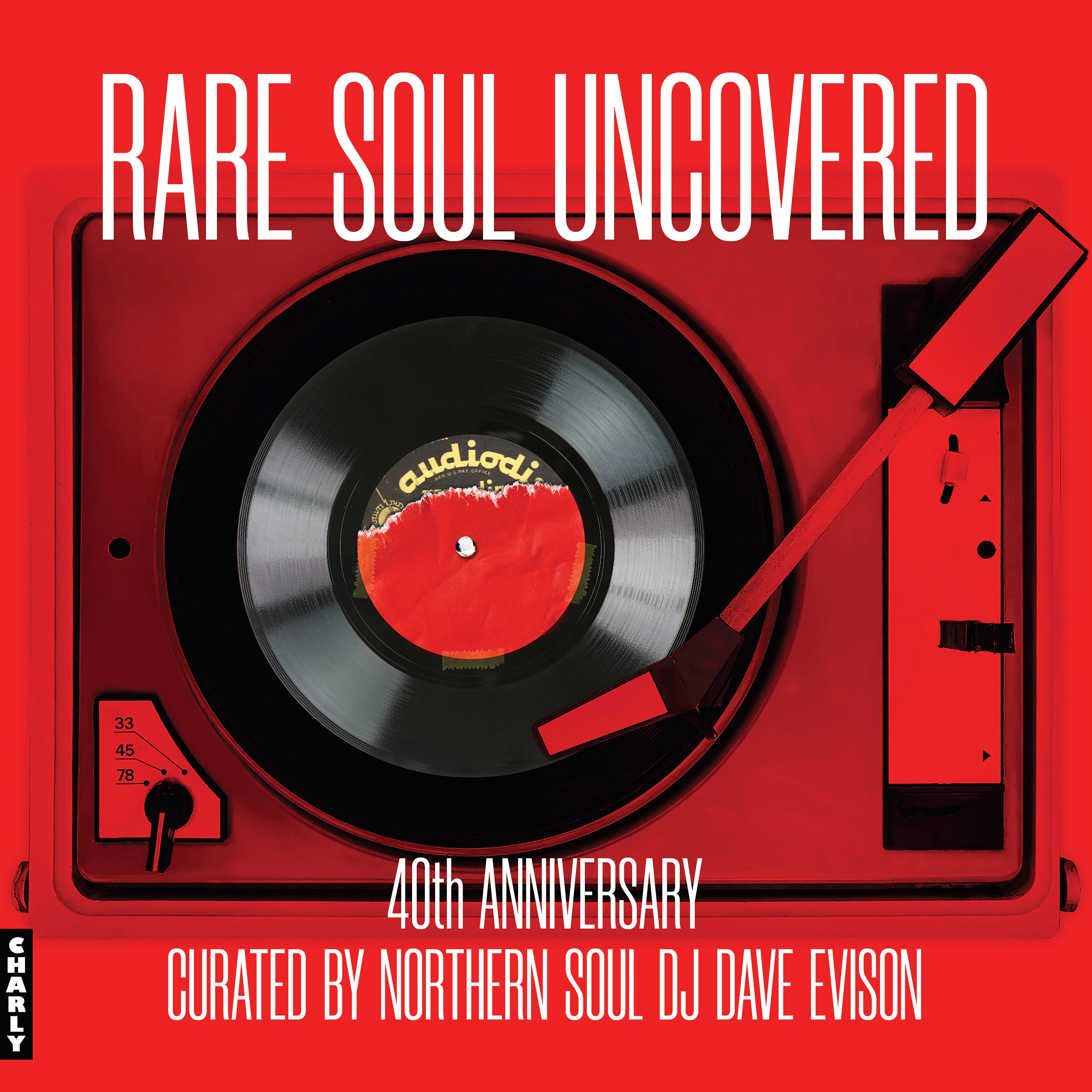 Rare Soul Uncovered - 40th Anniversary Edition