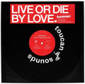 Live Or Die By Love