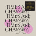 Times Are Changing - Two Soul Fusion Remixes