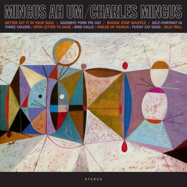 Mingus Ah Um - Limited 180-Gram Crystal Clear Vinyl