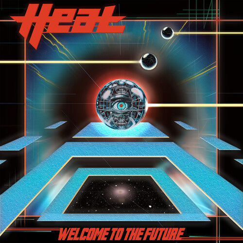 H.E.A.T.: WELCOME TO THE FUTURE