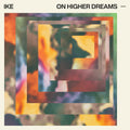 On Higher Dreams