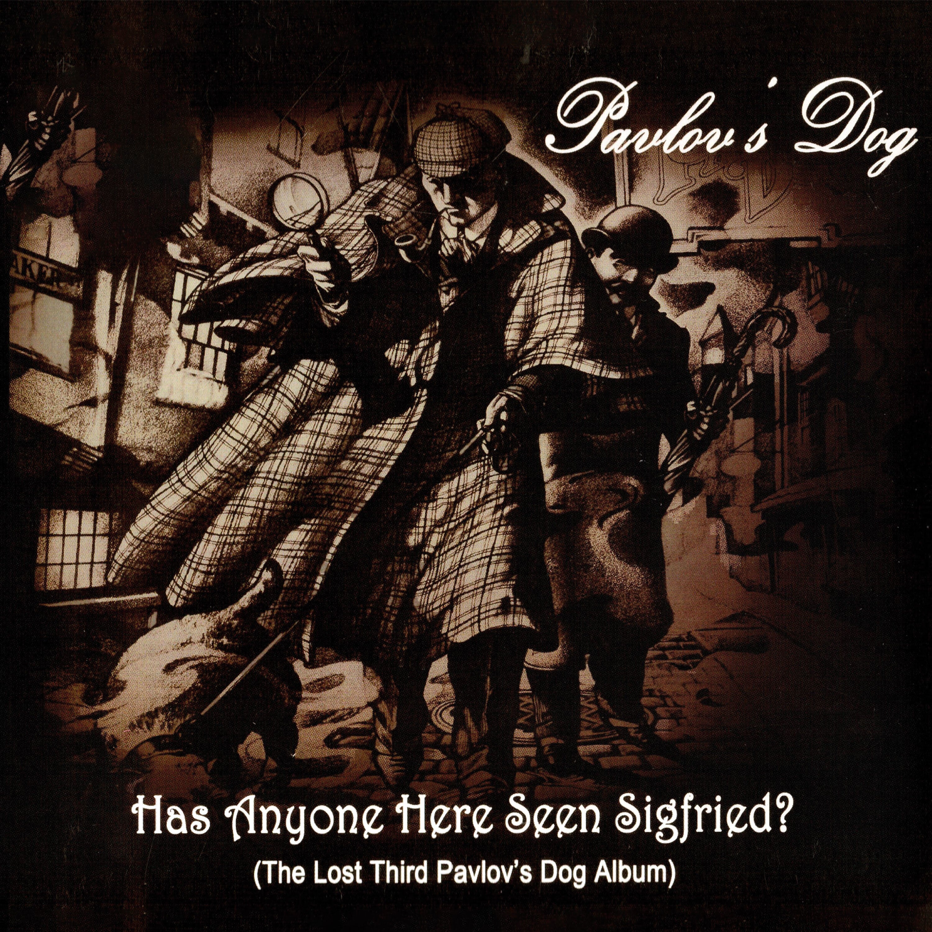 Has Anyone Here Seen Siegfried?