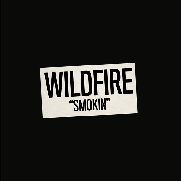 Smokin'