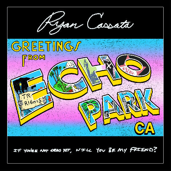 Greetings From Echo Park